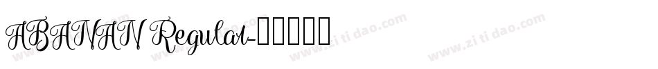 ABANAN Regular字体转换